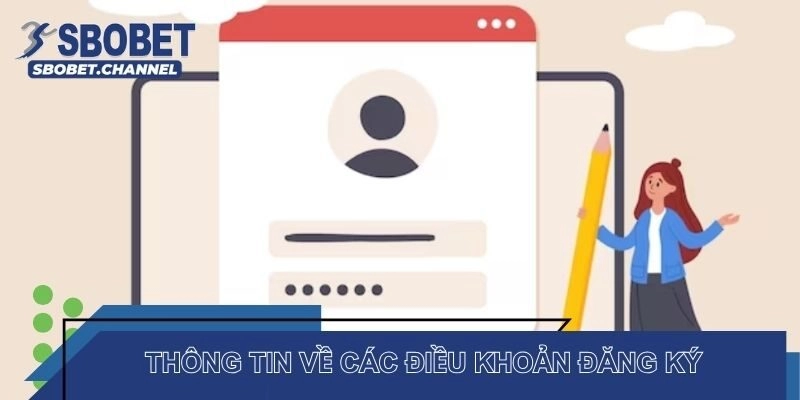 Thông tin cụ thể về những điều khoản điều kiện SBOBET khi đăng ký